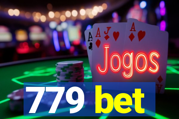 779 bet